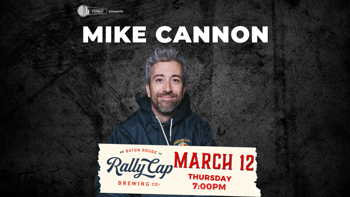 Mike Cannon (Guy Code, KFC Radio, Barstool Radio, The Bonfire with Big Jay Oakerson) at Rally Cap Brewing (Baton Rouge)