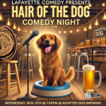 Hair of the Dog Comedy Night at Adopted Dog Brewing