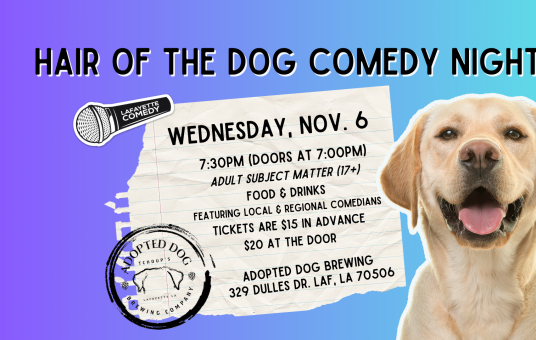 Hair of the Dog Comedy Night at Adopted Dog Brewing