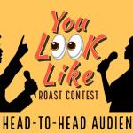 "You Look Like" - A Standup Comedy Roast Battle