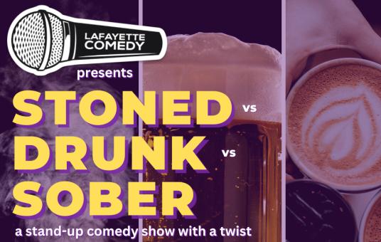 Stoned vs Drunk vs Sober - A Stand Up Comedy Show at The Station in Baton Rouge